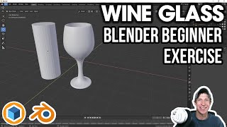 Blender EXERCISES FOR BEGINNERS 1  Wine Glass Model [upl. by Lienet260]