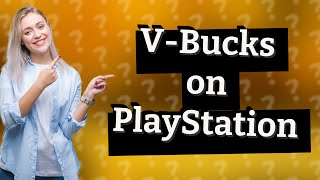 How do I upload VBucks to PlayStation [upl. by Obelia205]