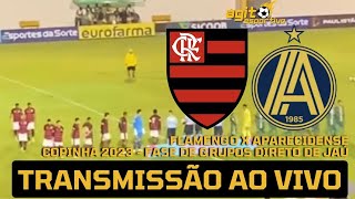 FLAMENGO X APARECIDENSE TRANSMISSÃƒO AO VIVO COPA SÃƒO PAULO DE FUTEBOL JÃšNIOR 2023  DIRETO DE JAÃš [upl. by Ecahc184]