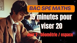 Bac Spé Maths  Révision  Géométrie dans lespace [upl. by Quitt]