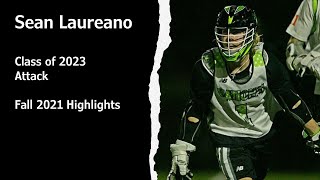 Sean Laureano Fall 2021 Lacrosse Highlights [upl. by Simara]