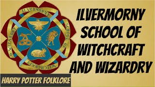 Ilvermorny School of Witchcraft and Wizardry [upl. by Kcirdahc5]