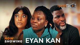 Eyan Kan  Yoruba Movie 2024 Drama Bimbo Thomas Ibrahim Chatta Bimbo Akintola Sunny Alli Ladi [upl. by Narda]