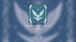 The Azurian Covenant [upl. by Aikkan]