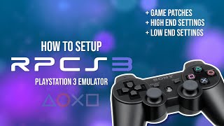 How to setup RPCS3 PS3 Emulator  RPCS3 best settings for low end and high end PC [upl. by Uolyram]