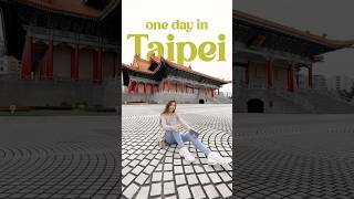 A Day in Taipei  Top Things to Do See amp Eat in Taiwans Vibrant Capital [upl. by Burnett]