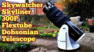 Skywatcher Skyliner 300P Flextube Dobsonian 12 Inch Telescope [upl. by Tadd525]