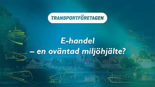 Ehandel – en oväntad miljöhjälte [upl. by Harrietta]