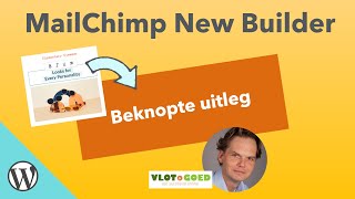 Een nieuwsbrief maken met MailChimp quotnew builderquot 2023 [upl. by Adnerol]