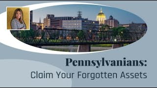 Pennsylvanians Urged to Claim Forgotten Cash and Assets [upl. by Norm72]