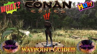 Conan Exiles EEWA Waypoint Guide [upl. by Aistek54]