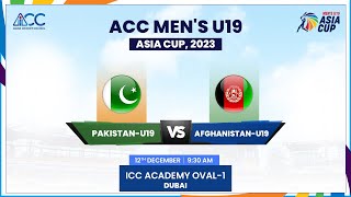 Pakistan vs Afghanistan  Match 9  ACC Mens U19 Asia Cup 2023 [upl. by Nodnas]