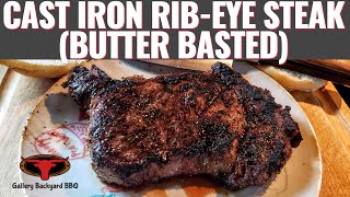 Cast Iron Rib Eye Steak  Butter Basted   The Best Steak youll ever make [upl. by Attem864]