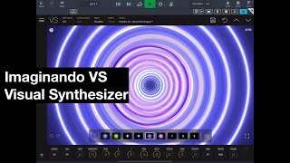 Imaginando VS Visual Synthesizer on the iPad [upl. by Aeduj]