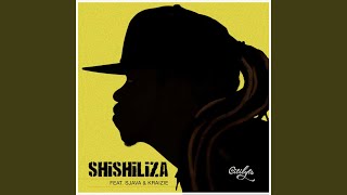 Shishiliza feat Kraizie amp Sjava [upl. by Hofstetter606]