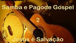 Samba e Pagode Gospel 2 ft DJ Marcelão de Cristo [upl. by Dweck]