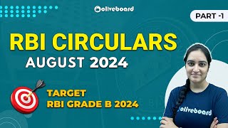 RBI Circulars August 2024 Part 1 RBI Grade B 2024 amp SEBI Grade A 2024  Lakshmi Maam [upl. by Orme]