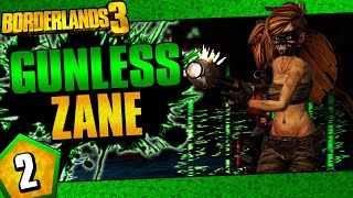 Borderlands 3  Gunless Zane Challenge Run  Day 2 [upl. by Susette58]