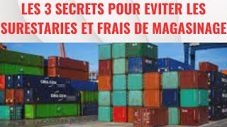 EVITEZ DE PAYER LES SURESTARIES ET FRAIS DE MAGASINAGE [upl. by Ennaxor245]