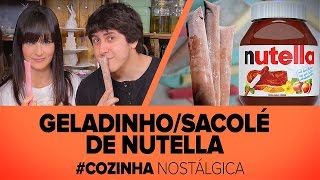 Geladinho  Sacolé  ChupChup de NUTELLA com Danielle Noce [upl. by Ahsaek]