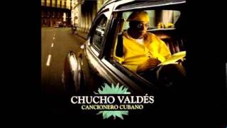 Chucho Valdés  Cancionero Cubano completo [upl. by Ninnette214]