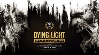 Dying Light Definitive Edition Trailer [upl. by Lynden944]