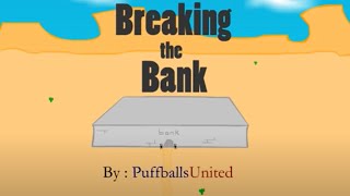 Breaking the Bank  All Choices [upl. by Papst]