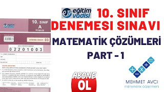 EĞİTİM VADİSİ 10 SINIF DENEME SINAVI MATEMATİK ÇÖZÜMLERİ PART 1 [upl. by Benisch819]