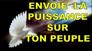 Envoie la puissance sur ton peuple 410 [upl. by Adila]