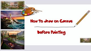 How to DRAW on canvas before Painting it [upl. by Tristan]