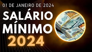 SALÁRIO MÍNIMO 2024 [upl. by Enniotna]