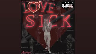 LOVE SICK [upl. by Deanna]