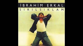 Ibrahim Erkal  Sirilsiklam [upl. by Audwin]