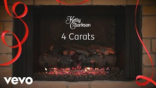 Kelly Clarkson  4 Carats Wrapped In Red  Fireplace Version [upl. by Ellenet]