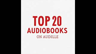 TOP 20 AUDIOBOOKS ON AUDIBLE OF ALL TIME  mustlisten bestaudiobooks AudibleFavorites audiobook [upl. by Zaraf]