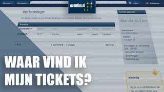 Waar vind ik mijn tickets  Eventim [upl. by Adnohs882]