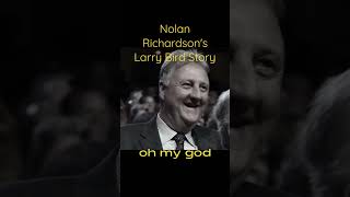 Nolan Richardsons Larry Bird Story shortsvideo shortvideo larrybird larrylegend [upl. by Aldora]