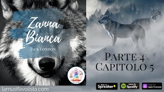 ZANNA BIANCA ☾ Parte 4  Capitolo 5 ☆ Audiolibro ☆ [upl. by Arther]