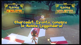 Charcadet Evento conosce la Mossa Leggendaria Pokèmon Scarlatto e Violetto [upl. by Olympias]