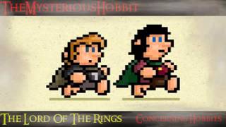 The Lord Of The Rings  Concerning Hobbits 8Bit Remix [upl. by Ednew743]