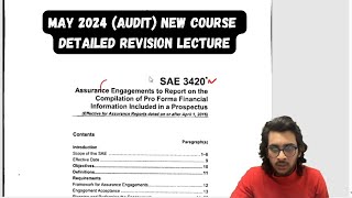 SAE 3420Compilation of Pro forma Fin info Prospective Fin Info Detailed Revision Video Audit [upl. by Elokkin]