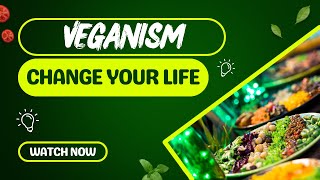 Veganism A Simple Guide to Change Your Life [upl. by Eartha]