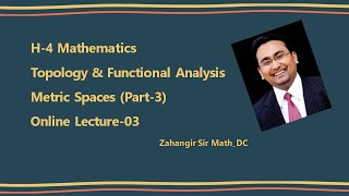 L034th Year BS Hon’s MathematicsTopology amp Functional AnalysisMetric Spaces3 Zahangir Alam [upl. by Coward939]