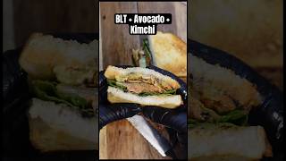 BLT Sandwich  Avocado  Kimchi blt sandwich kimchi avocado easyrecipe recipe quickrecipe [upl. by Yvan46]