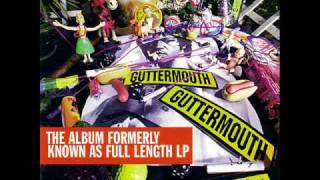 Guttermouth Malted Vomit [upl. by Alema]