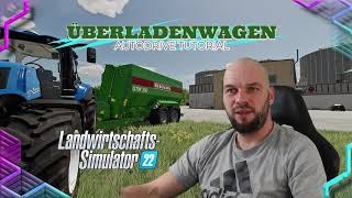 LS22 Überladwagen Autodrive Tutorial ls22 farmingsimulator22 [upl. by Myrtia]