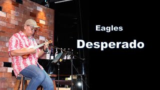 Desperado  Eagles  Kyogoku Junichi [upl. by Eanehs]