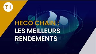 Saisir les meilleures opportunités de lHeco Chain [upl. by Gotthelf425]