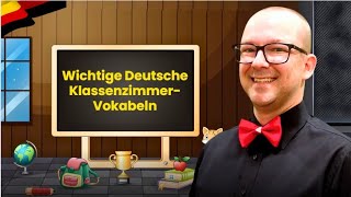 Wichtige Deutsche KlassenzimmerVokabeln  Deutsch lernen  Deutscher Wortschatz [upl. by Nelyk]