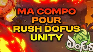 MA COMPO TEAM DE 8 POUR DETRUIRE LE RUSH DES NOUVEAUX SERVEURS DOFUS UNITY [upl. by Vijnas]